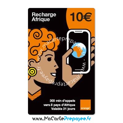 ORANGE MOBICARTE recharge en ligne | 10€ Afrique