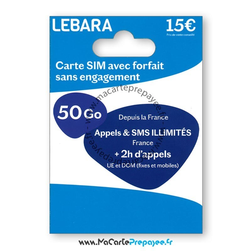 Carte SIM prépayée LEBARA Illimité + 2h EU/DOM + 50Go
