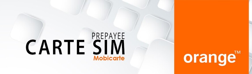 Toutes les cartes SIM prépayées ORANGE MOBICARTES