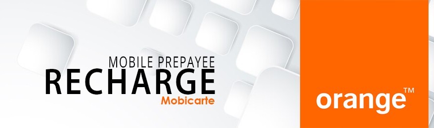 Toutes les recharges ORANGE MOBICARTE en ligne