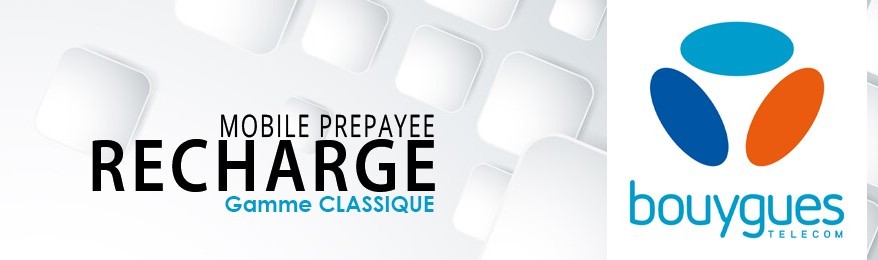 Toutes les recharges Bouygues CLASSIQUE en ligne