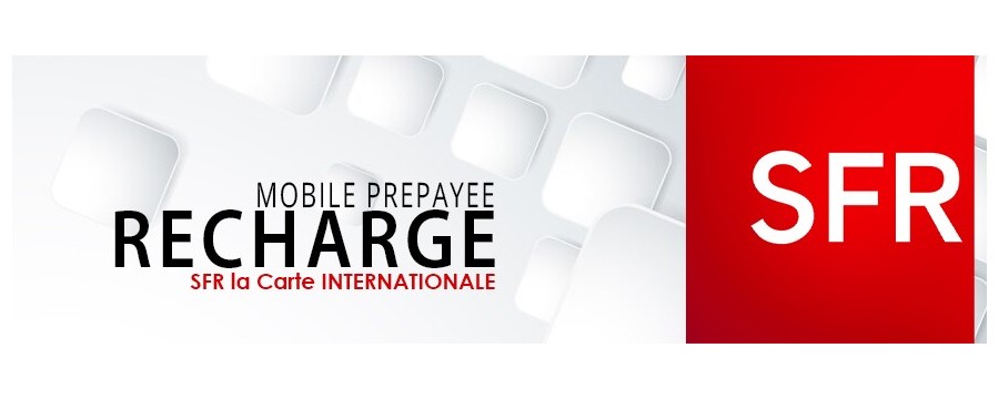 Tous les recharges SFR INTERNATIONAL en ligne